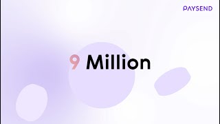 Celebrating 9 Million Customers 🎉  Paysend Milestone Achievement [upl. by Araem]