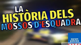 La història dels Mossos dEsquadra [upl. by Neill]