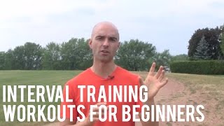 Interval Training Workouts for Beginners [upl. by Nitin]