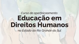 EDUCAÇÃO EM DIREITOS HUMANOS  DIA 22 DE NOVEMBRO DE 2024 [upl. by Prue]