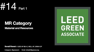 Material amp Resources part 1 Complete Guide Intent Strategies  LEED v4 Green Associate Exam Prep [upl. by Airalednac]