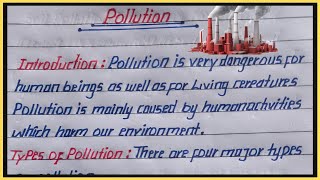 Essay on pollution in English ll pollution essay In english [upl. by Ecined770]