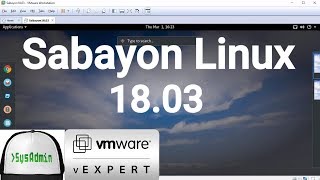 How to Install Sabayon Linux 1803  VMware Tools  Review on VMware Workstation 2018 [upl. by Enelad]