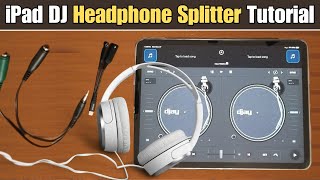 Pad DJ Headphone Splitter Guide for Perfect Cueing [upl. by Lleznol]