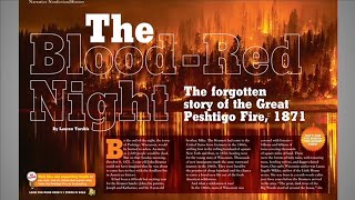 Storyworks Behind the Scenes Blood Red Night the forgotten story of the Great Peshtigo Fire 1871 [upl. by Valora]