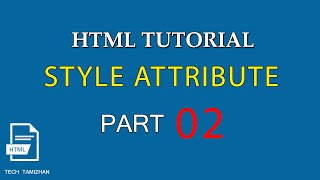 HTML Tutorial for Beginners Tamil  02  HTML STYLE ATTRIBUTE [upl. by Nilrak]