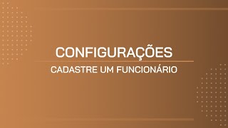 TUTORIAL  CADASTRE UM FUNCIONÁRIO [upl. by Yenreit]