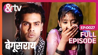 Lakhan ने Poonam को दिया अंतिम प्रस्ताव  Begusarai  Full Ep 27  andtvchannel [upl. by Gomer]