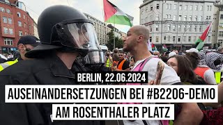 22062024 Berlin Palästinenser demonstrieren gegen Israelis am Rosenthaler Platz Prenzlauer Berg [upl. by Drwde]