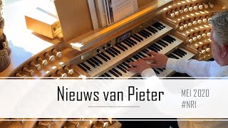 Nieuws van Pieter  Mei 2020 1 [upl. by Akfir115]