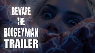 BEWARE THE BOOGEYMAN Official Trailer 2024 Horror Film [upl. by Derman4]