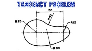 TANGENCY PROBLEM 3  Tangency  Engineering drawing  Technical drawing [upl. by Annoel676]