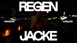 Disarstar x Jugglerz  Regenjacke Official Video [upl. by Jillie]