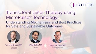 Webinar Transscleral Laser Therapy using MicroPulse® Technology [upl. by Leiand]