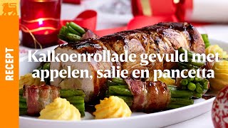 Kalkoenrollade gevuld met appelen salie en pancetta [upl. by Cannice]