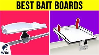 10 Best Bait Boards 2019 [upl. by Had575]