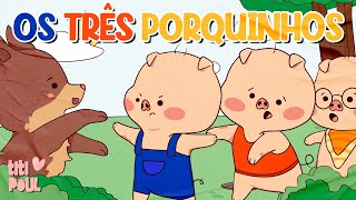 Os Três Porquinhos e o Lobo Mau  Historinha Infantil  Historia para Dormir [upl. by Aniraad]