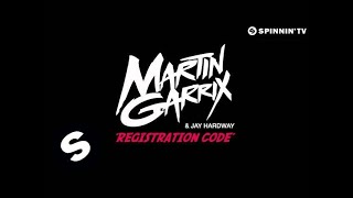 Martin Garrix amp Jay Hardway  Registration Code FREE DOWNLOAD [upl. by Standley]