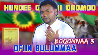 BOQONNAA 3 OFIIN BULUMMAA [upl. by Htaek]