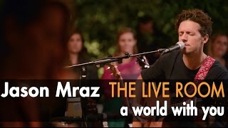 Jason Mraz  A World With You Live from The Mranch [upl. by Qooraf]