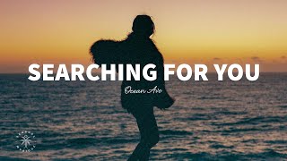 Ocean Ave  Searching For You Lyrics [upl. by Abercromby]