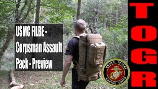 USMC FILBE  Corpsman Assault Pack  Preview [upl. by Vedette]