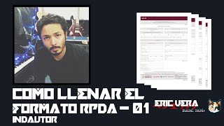 Eric Vera  Cómo Llenar Correctamente El Formato RPDA01 De Indautor [upl. by Ydisac489]