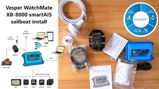 Vesper WatchMate XB8000 smart AIS install Sailing Sailfish Ep35 [upl. by Haynes264]