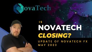 Novatech Update  May 2023  Are they closing [upl. by Neils]