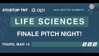 Life Sciences  Finale Pitch Night Sectors 2024  Mar 14 2024 [upl. by Beale362]