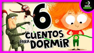 6 Cuentos Infantiles Para Dormir en Español Mix 5 📚 Cuentos Asombrosos Infantiles [upl. by Regnig]