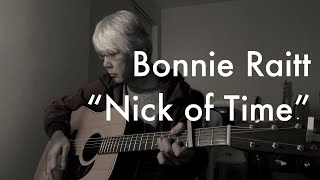 Bonnie Raitt  Nick of Time  Cover [upl. by Ader706]