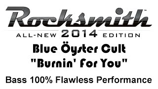 Blue Oyster Cult Burnin For You Rocksmith 2014 Bass [upl. by Mazel]