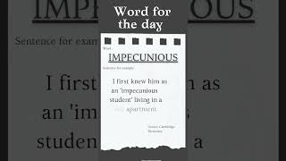 Vocabulary for the day IMPECUNIOUS newwords english englishlanguagelearning cambridge learning [upl. by Jedthus370]