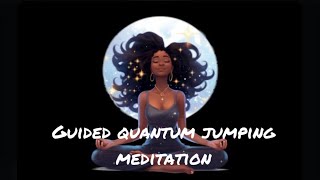 5 Minute Guided Quantum Jumping Meditation 🧘‍♀️POWERFUL RESULTS [upl. by Anyahs767]