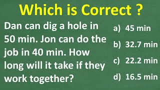 One person can dig a hole in 50min another person takes 40min how long if they work together [upl. by Anertak]