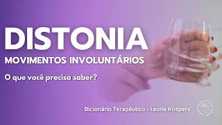 DISTONIA  Dicionário Terapêutico [upl. by Ahsiuq248]