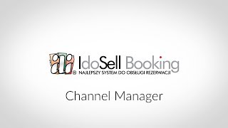 Channel Manager IdoSell Booking  czemu powinieneś go stosować [upl. by Niriam]