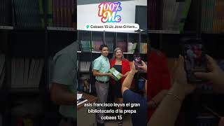 Asis Francisco leyva el gran bibliotecario d la prepa cobaes 15 [upl. by Giule]