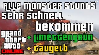 GTA 5 Online Schnell alle Monster Stunts Online bekommen   Limettengrün und Taugelb [upl. by Nahallac]