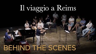 Behind the scenes of IL VIAGGIO A REIMS Rossini – Rossini Opera Festival [upl. by Livvyy455]