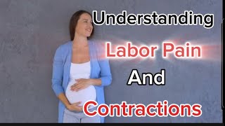 Understanding Labor Pain Contractions How to Calculate Them Effectively [upl. by Izabel]