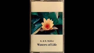 K amp B MÜLLER  Waters Of Life • German Ambient Electronic New Age • Aquamarin Verlag Cassette Demo [upl. by Onidranreb]