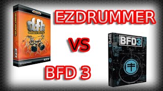 EZ DRUMMER vs BFD 3 Comparing [upl. by Gill602]