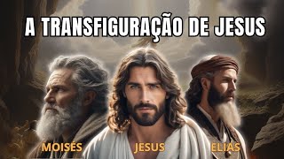 A transfiguração de Jesus e seu significado [upl. by Lynna640]