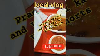 First time Pramod sweets and V2 moll ka vlog v2 shorts [upl. by Stranger]