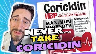 WHY CORICIDIN IS A TERRIBLE MEDICATION Pharmacist Reviews [upl. by Laris]