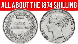 All About The 1874 Shilling [upl. by Burck623]