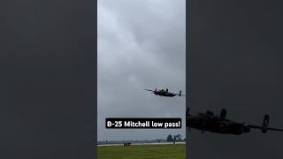 B25 Mitchell LOW PASS aviation b25 shortvideo shorts [upl. by Yanej]