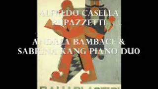 Casella Alfredo quotPupazzettiquot per pianoforte a 4 mani [upl. by Cann60]